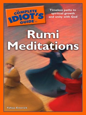 cover image of The Complete Idiot's Guide to Rumi Meditations